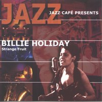 Cover of Strange Fruit - Jazz Café Presents