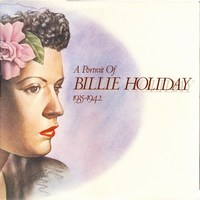Cover of A Portrait Of Billie Holiday, 1935-1942, Vol. 1/2