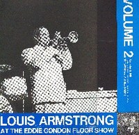 Cover of Louis Armstrong At The Eddie Condon Floor Show