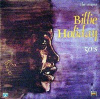 Cover of The Unique Billie Holiday 50’s